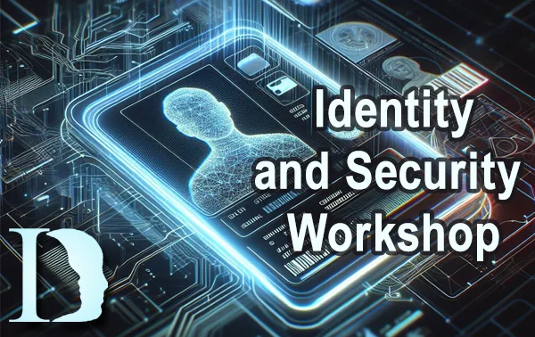 Identity and Security Workshop 2025